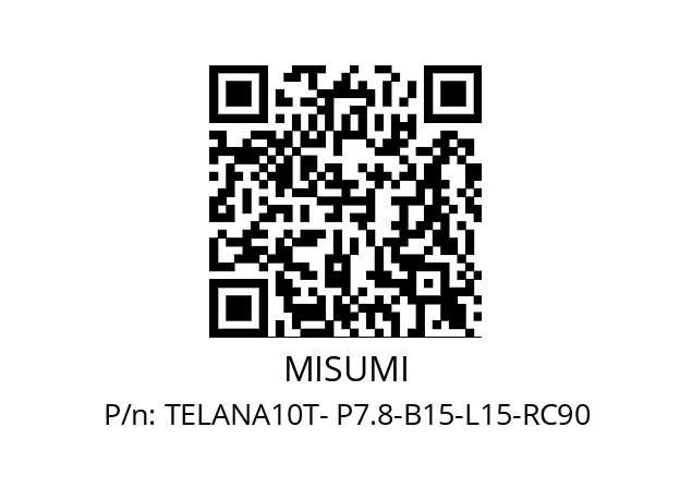   MISUMI TELANA10T- P7.8-B15-L15-RC90