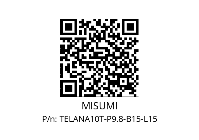   MISUMI TELANA10T-P9.8-B15-L15