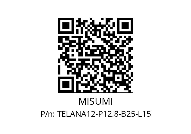   MISUMI TELANA12-P12.8-B25-L15