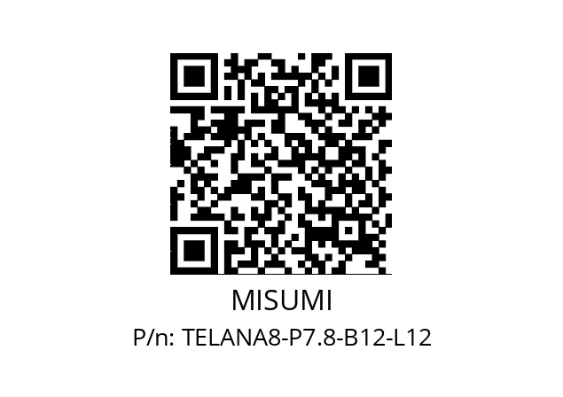   MISUMI TELANA8-P7.8-B12-L12