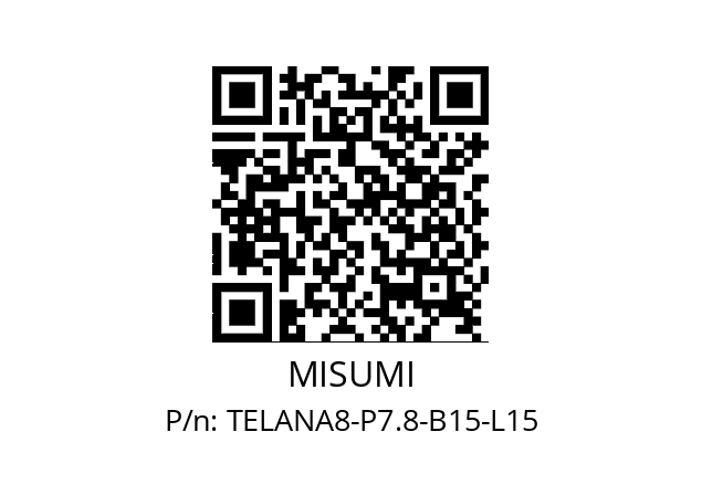   MISUMI TELANA8-P7.8-B15-L15