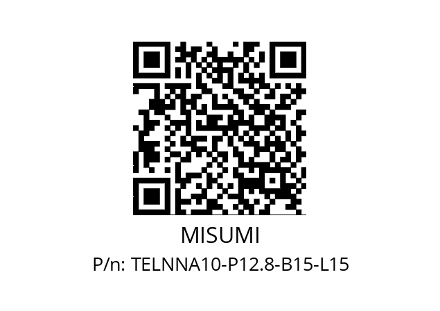   MISUMI TELNNA10-P12.8-B15-L15