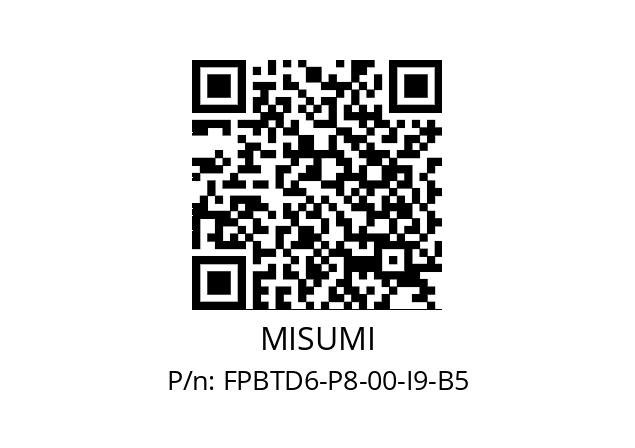   MISUMI FPBTD6-P8-00-I9-B5