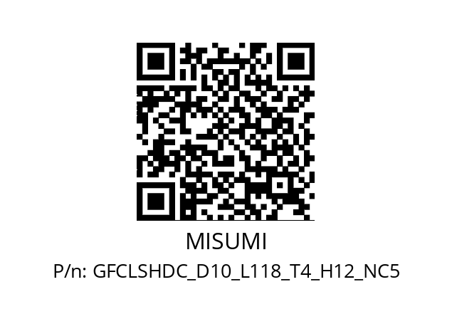   MISUMI GFCLSHDC_D10_L118_T4_H12_NC5