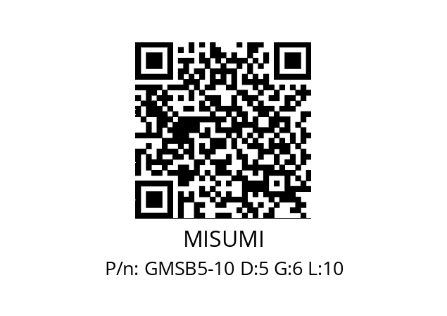   MISUMI GMSB5-10 D:5 G:6 L:10