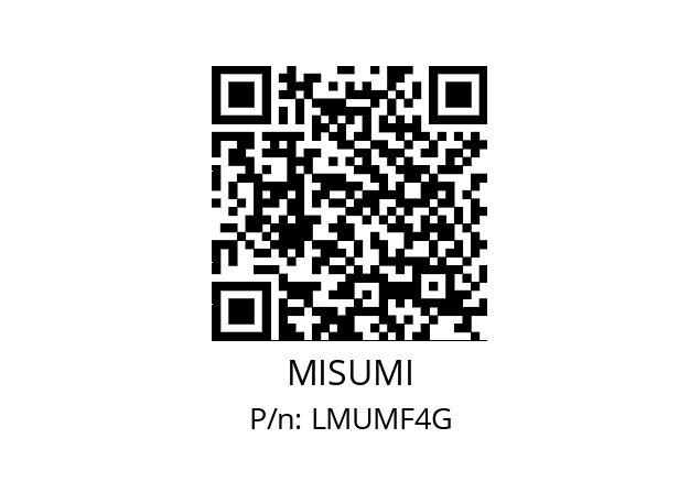   MISUMI LMUMF4G