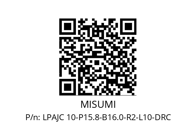   MISUMI LPAJC 10-P15.8-B16.0-R2-L10-DRC