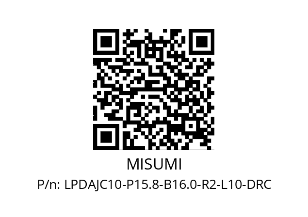   MISUMI LPDAJC10-P15.8-B16.0-R2-L10-DRC