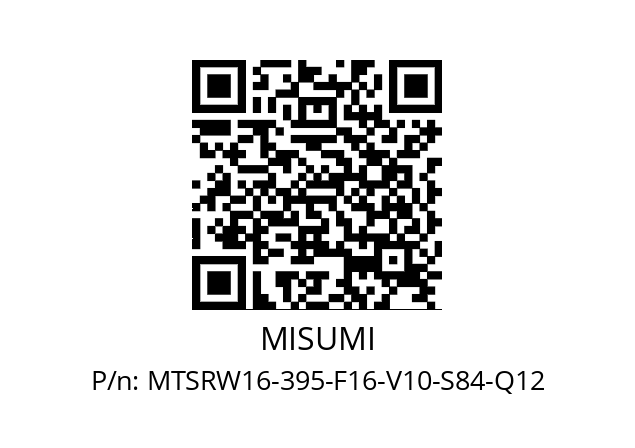   MISUMI MTSRW16-395-F16-V10-S84-Q12