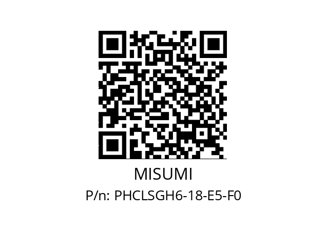   MISUMI PHCLSGH6-18-E5-F0