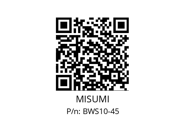   MISUMI BWS10-45