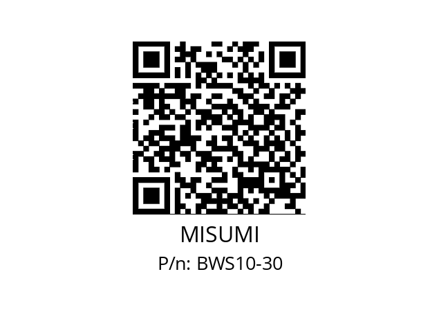   MISUMI BWS10-30