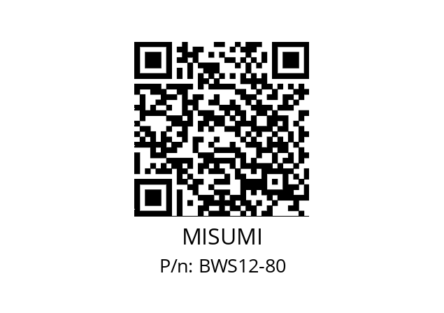   MISUMI BWS12-80