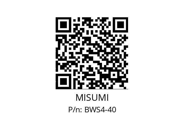   MISUMI BWS4-40