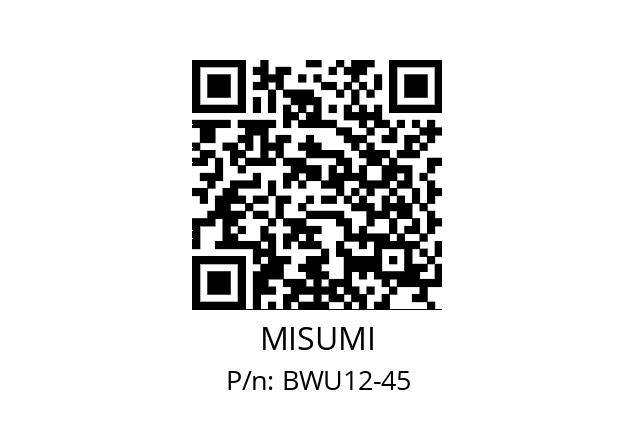   MISUMI BWU12-45