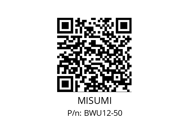   MISUMI BWU12-50