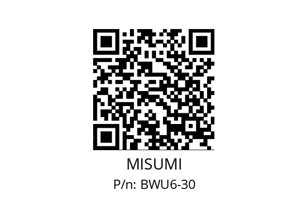   MISUMI BWU6-30