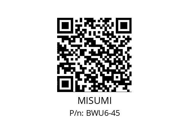   MISUMI BWU6-45