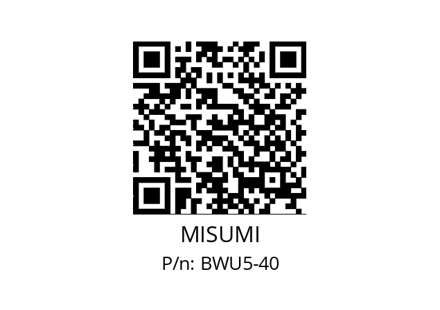   MISUMI BWU5-40