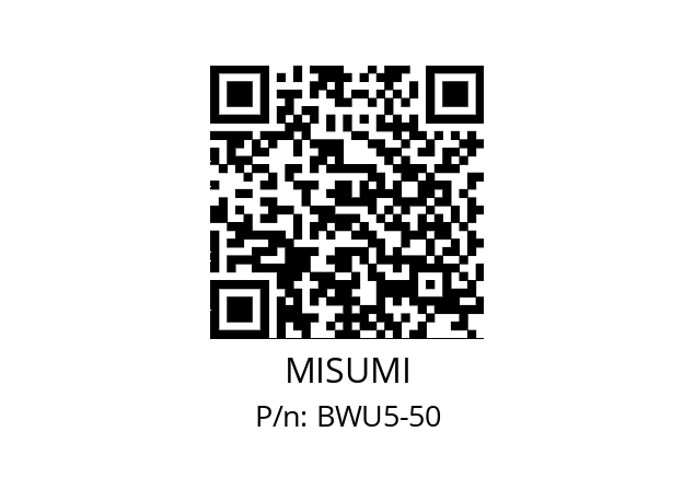   MISUMI BWU5-50