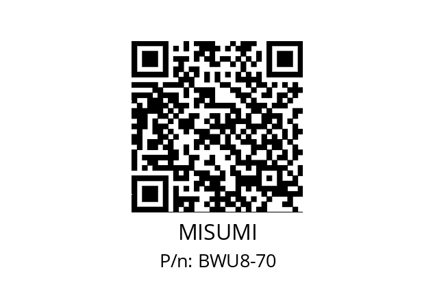   MISUMI BWU8-70