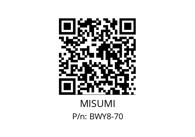   MISUMI BWY8-70