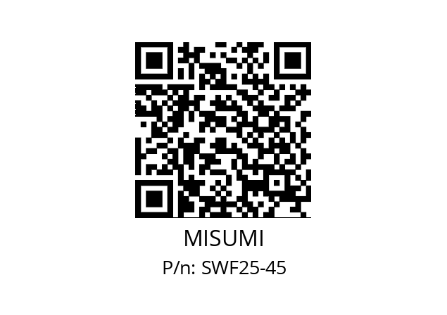   MISUMI SWF25-45