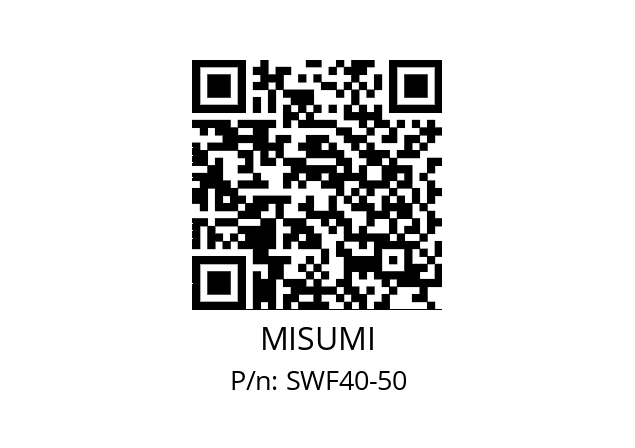   MISUMI SWF40-50