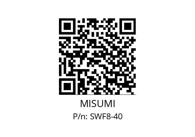   MISUMI SWF8-40