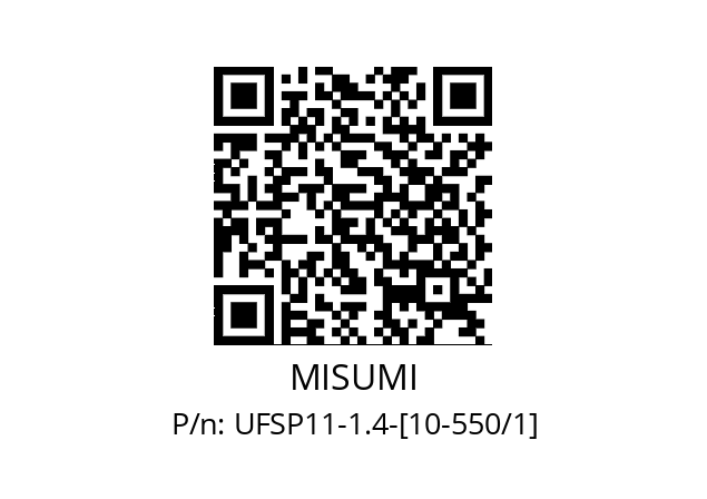   MISUMI UFSP11-1.4-[10-550/1]