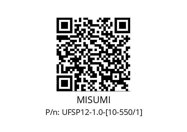   MISUMI UFSP12-1.0-[10-550/1]