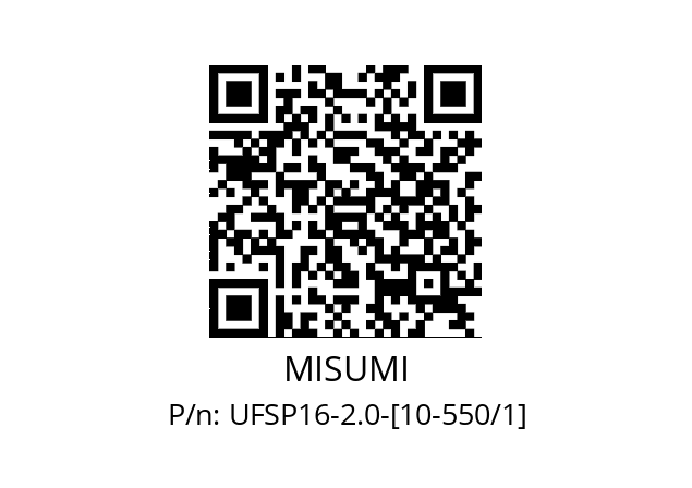   MISUMI UFSP16-2.0-[10-550/1]