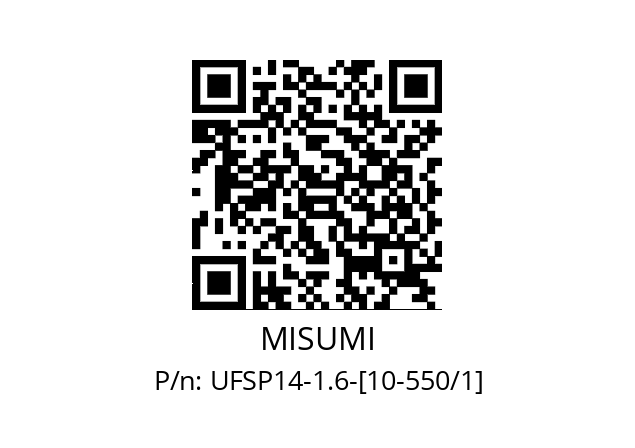   MISUMI UFSP14-1.6-[10-550/1]