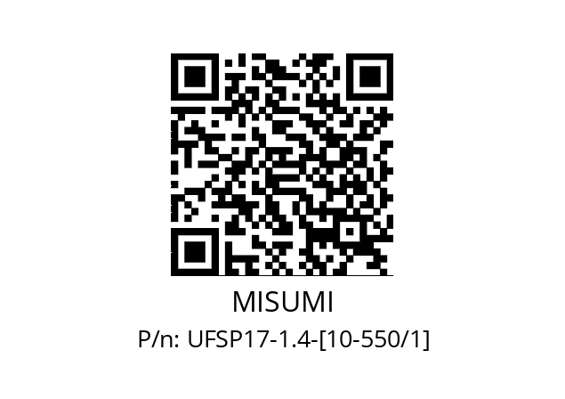   MISUMI UFSP17-1.4-[10-550/1]