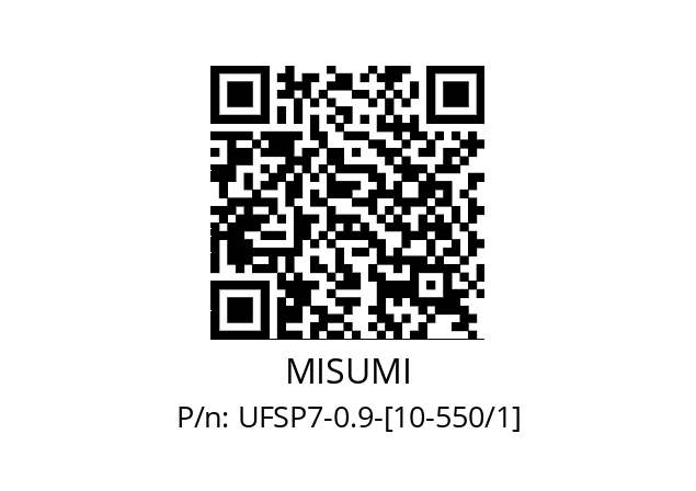   MISUMI UFSP7-0.9-[10-550/1]