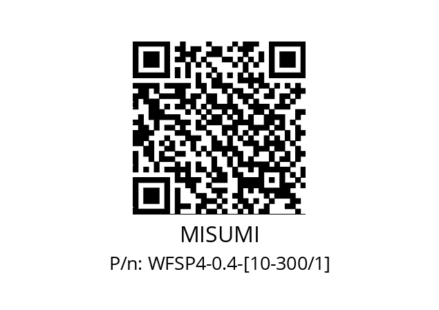   MISUMI WFSP4-0.4-[10-300/1]