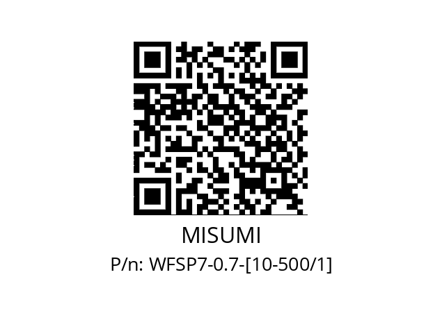   MISUMI WFSP7-0.7-[10-500/1]