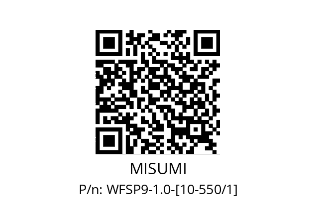   MISUMI WFSP9-1.0-[10-550/1]