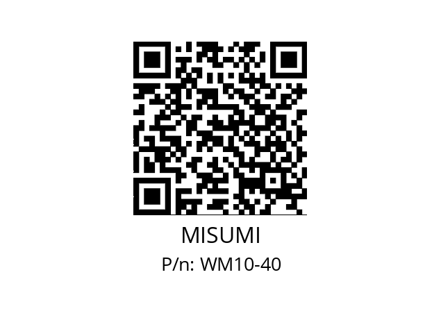   MISUMI WM10-40