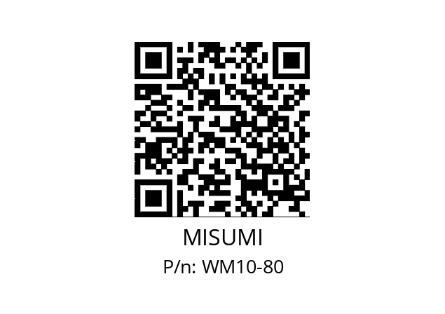   MISUMI WM10-80