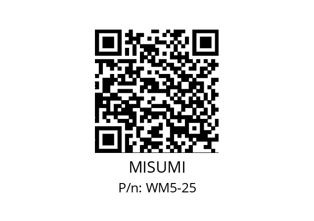   MISUMI WM5-25