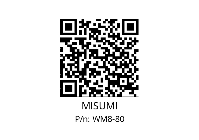   MISUMI WM8-80