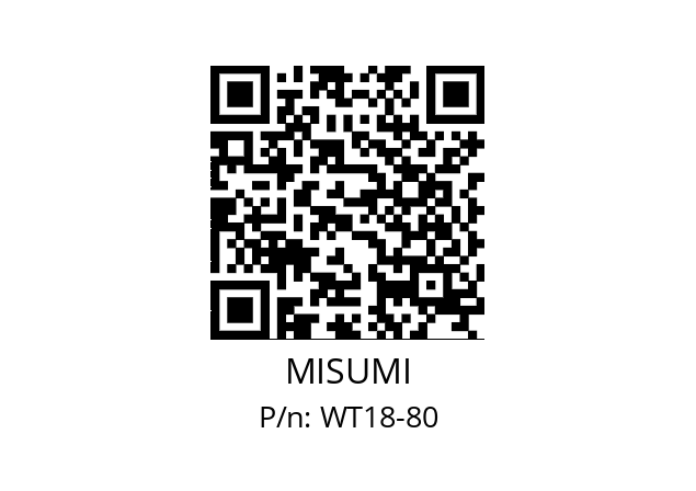   MISUMI WT18-80