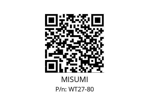   MISUMI WT27-80