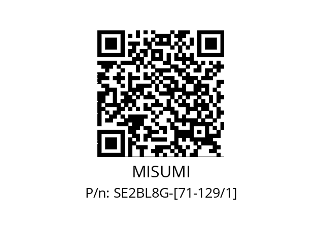   MISUMI SE2BL8G-[71-129/1]