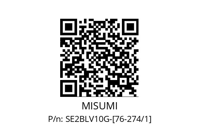   MISUMI SE2BLV10G-[76-274/1]