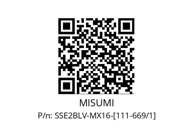   MISUMI SSE2BLV-MX16-[111-669/1]