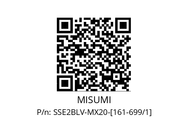   MISUMI SSE2BLV-MX20-[161-699/1]