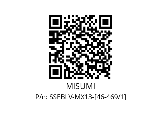   MISUMI SSEBLV-MX13-[46-469/1]