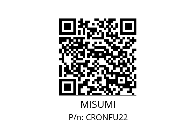   MISUMI CRONFU22